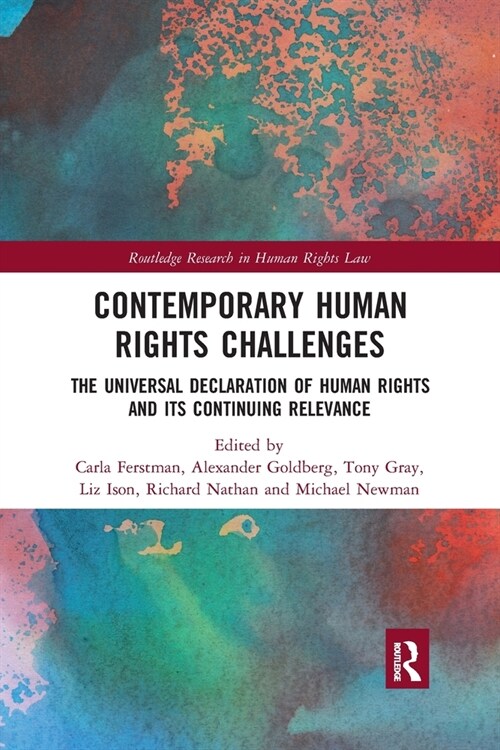 Contemporary Human Rights Challenges : The Universal Declaration of Human Rights and its Continuing Relevance (Paperback)