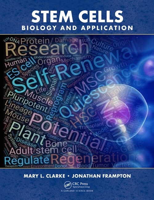 Stem Cells: Biology and Application (Paperback)