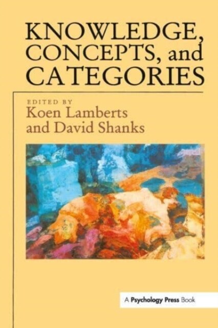 Knowledge, Concepts And Categories (Hardcover, 1)