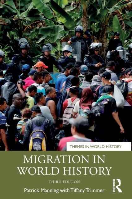 Migration in World History (Paperback, 3 ed)