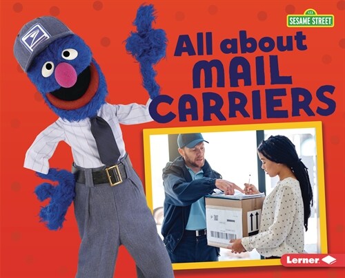 All about Mail Carriers (Library Binding)