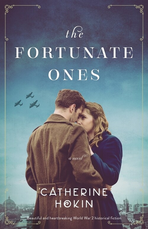 The Fortunate Ones (Paperback)