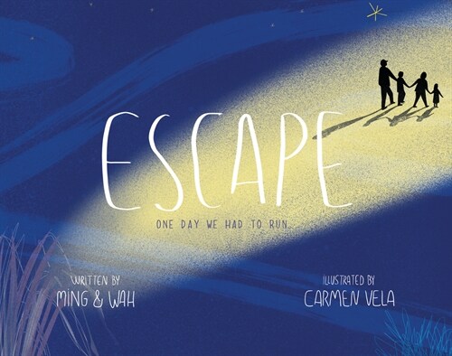Escape : One Day We Had to Run . . . (Hardcover)