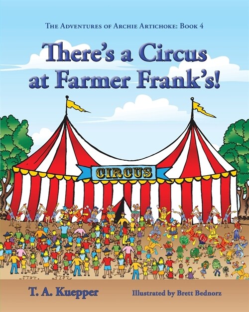 Theres a Circus at Farmer Franks! (Paperback)