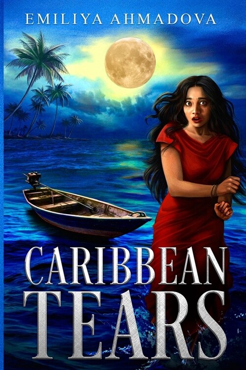 Caribbean Tears: A psychological Thriller (Paperback)