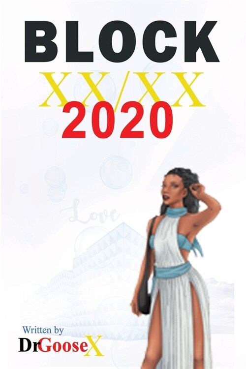 Block XX/XX: Block 2020 (Paperback)