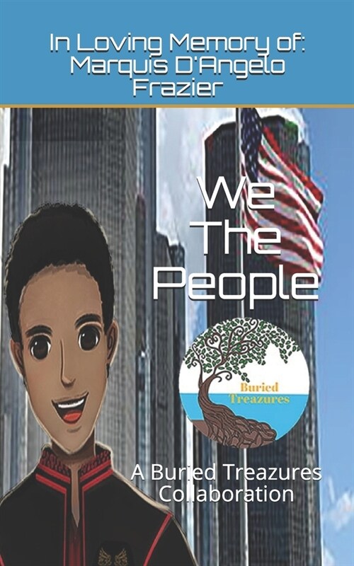 We The People: A Buried Treazures Collaboration (Paperback)