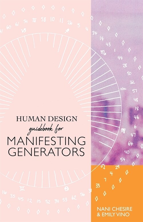 Human Design Guidebook for Manifesting Generators (Paperback)