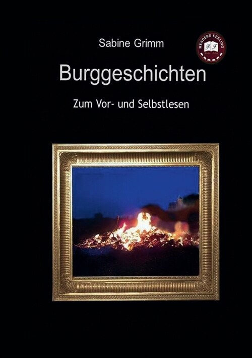 Burggeschichten: Zum Vor- und Selbstlesen (Paperback)