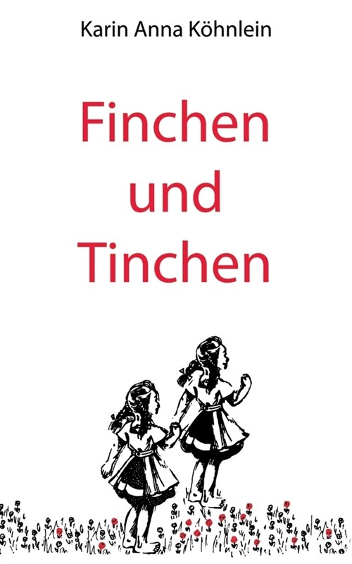 Finchen und Tinchen (Paperback)