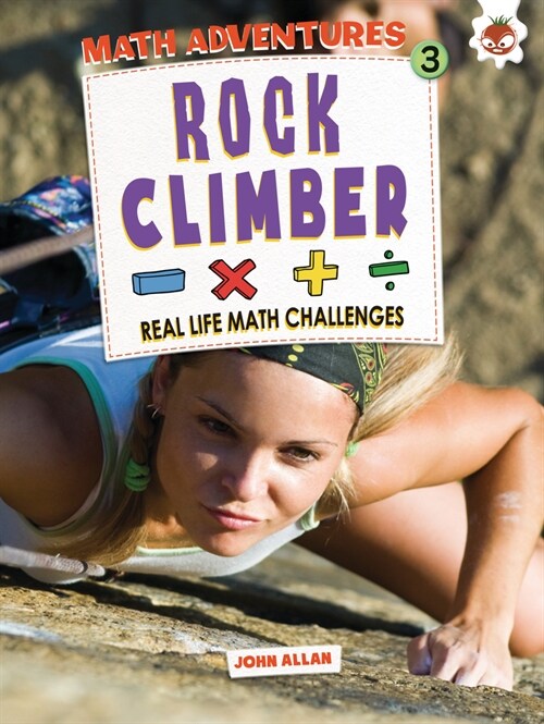 Rock Climber (Library Binding)