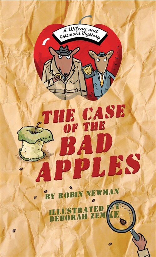 The Case of the Bad Apples (Hardcover)