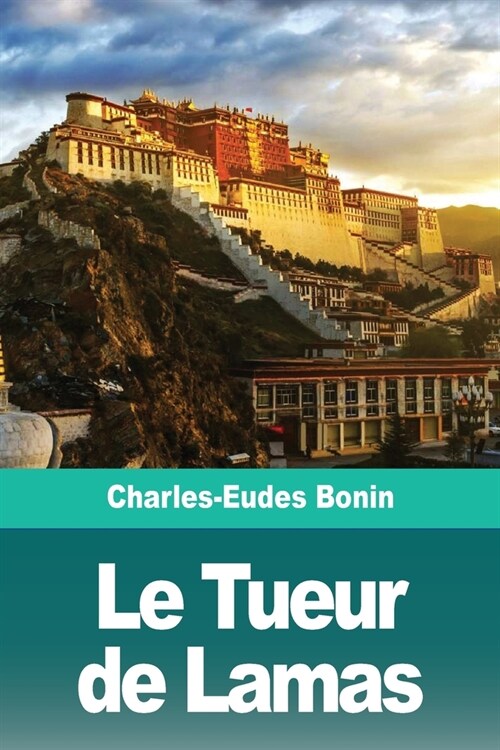 Le Tueur de Lamas (Paperback)