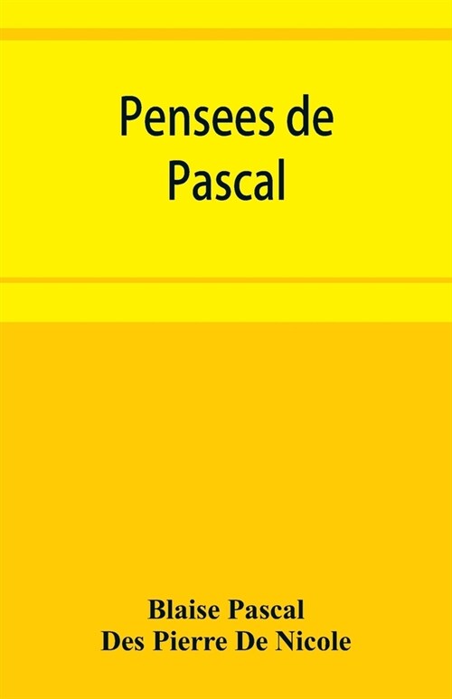 Pensées de Pascal (Paperback)