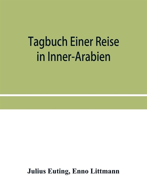 Tagbuch einer reise in Inner-Arabien (Paperback)