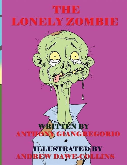 The Lonely Zombie (Paperback)