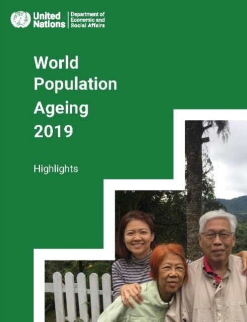 World Population Ageing 2019 Highlights (Paperback)