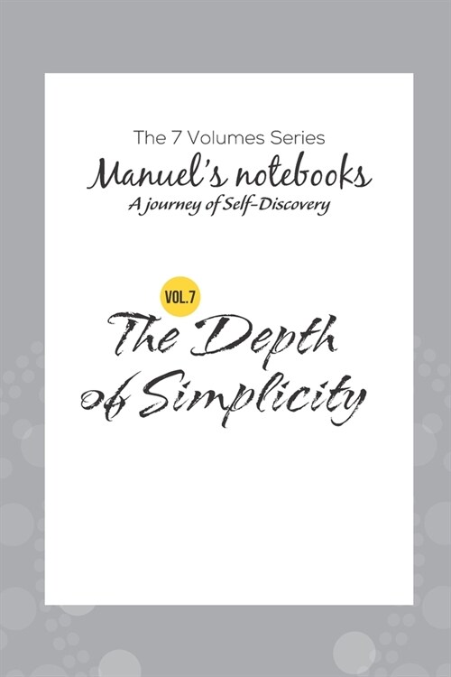 The Depth of Simplicity (Paperback)