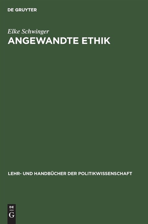 Angewandte Ethik: Naturrecht - Menschenrechte (Hardcover, Reprint 2019)
