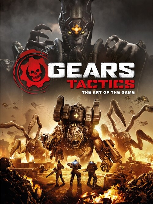Gears Tactics - The Art of the Game (Hardcover)