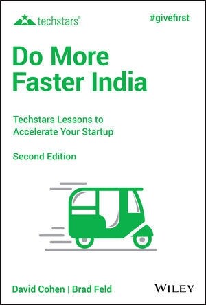 Do More Faster India: Techstars Lessons to Accelerate Your Startup (Hardcover, 2)