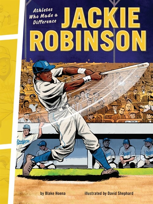 Jackie Robinson: Athletes Who Made a Difference (Paperback)