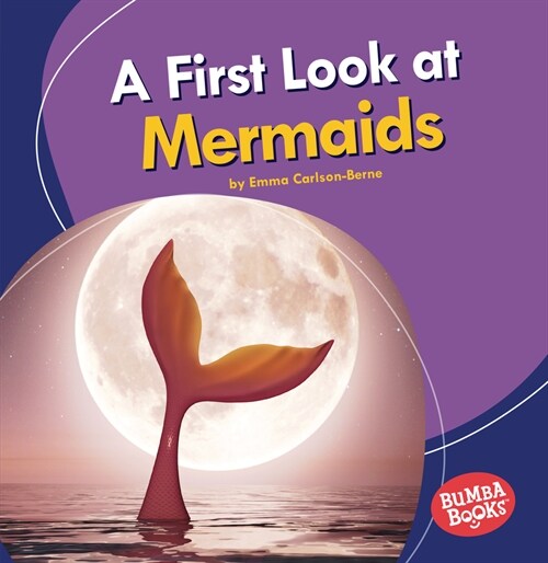 A First Look at Mermaids (Paperback)