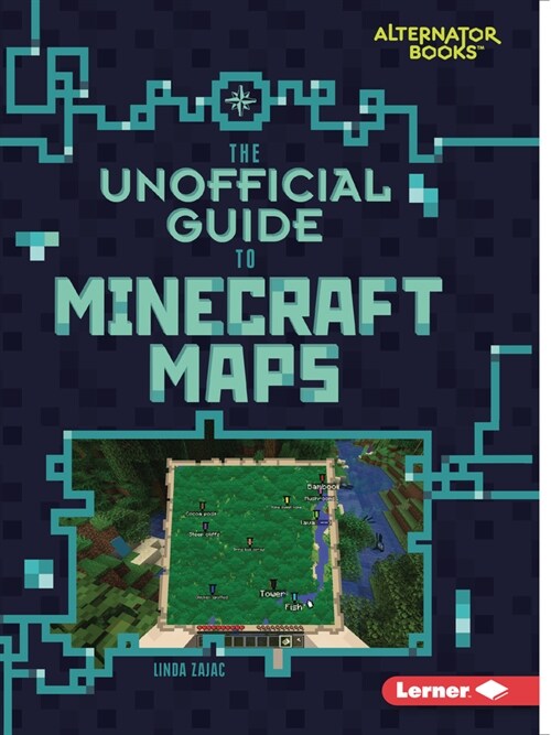 The Unofficial Guide to Minecraft Maps (Paperback)