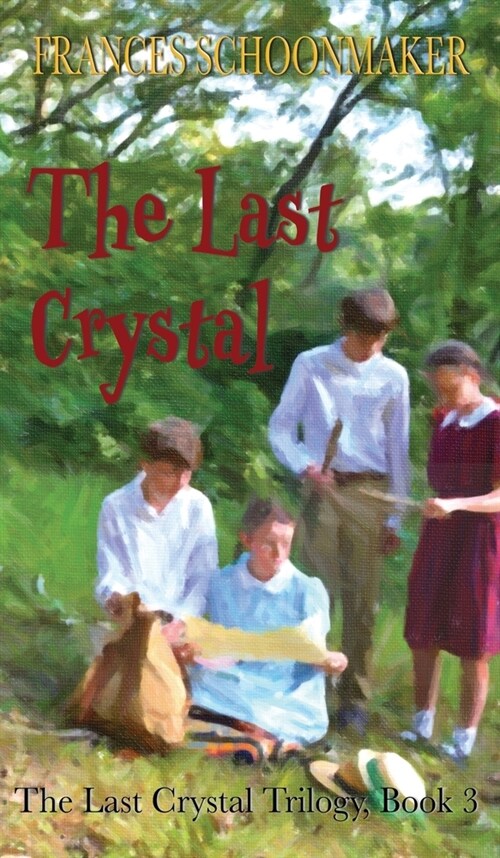 The Last Crystal (Hardcover)