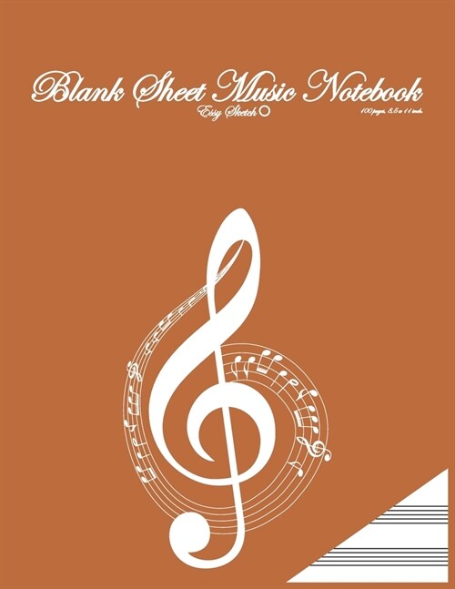 blank sheet music notebook: A4, 11 x 8,5 inch, 100 pages. 13 staves per page, brown beige cover, muzic key, clef, modern, with illustration. (Paperback)