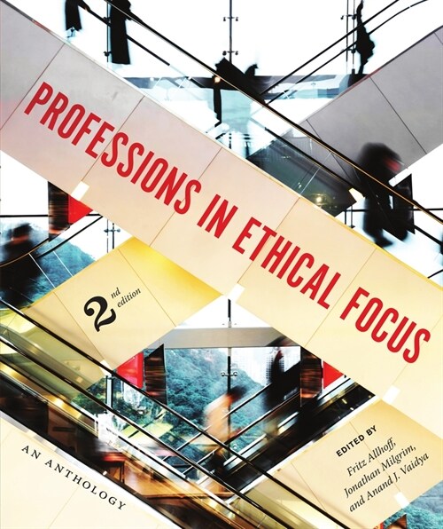 Professions in Ethical Focus - Second Edition (Paperback, 2)