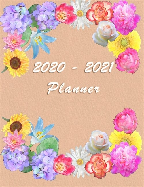 2020 - 2021 - Two Year Planner: Academic and Student Daily and Monthly Planner - July 2020 - June 2021 - Organizer & Diary - To do list - Notes - Mont (Paperback)