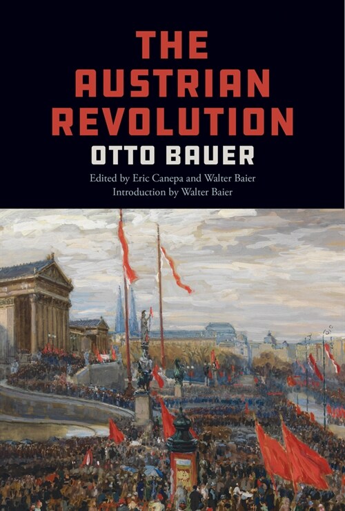 The Austrian Revolution (Hardcover)