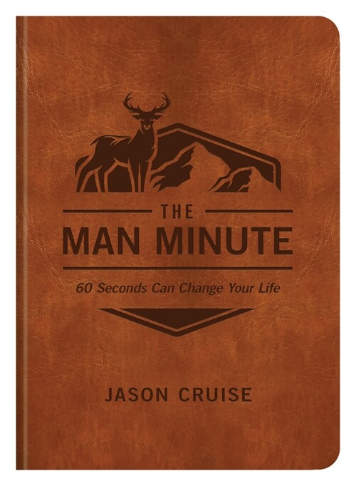 The Man Minute: 60 Seconds Can Change Your Life (Imitation Leather)