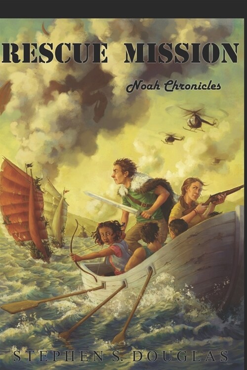 Rescue Mission: Noah Chronicles (Paperback)