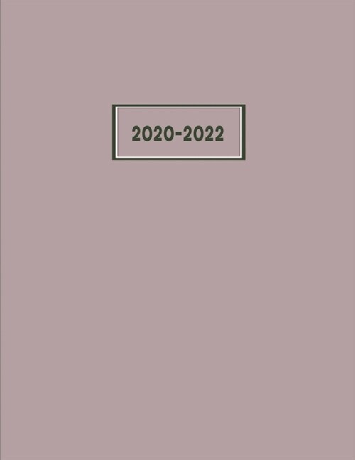 2020-2022 Monthly Planner: 3-Year Diary, Scheduler and Organizer for Work & Personal Use - Include Notes Pages and Year Calendars at a Glance - M (Paperback)