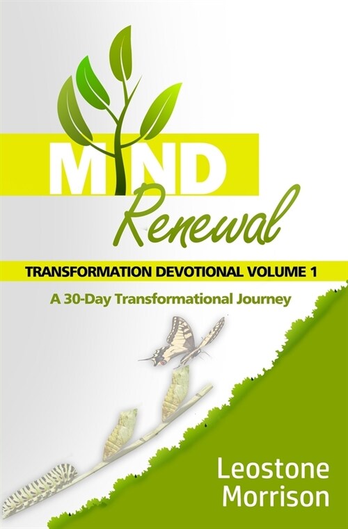 Mind Renewal Transformation Devotional Vol. 1 (Paperback)