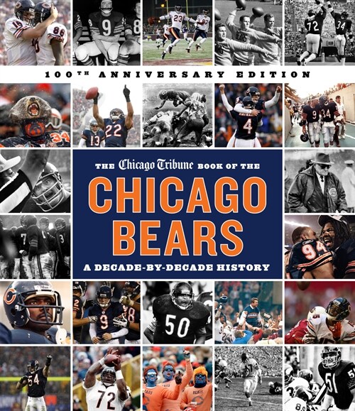 The Chicago Tribune Book of the Chicago Bears, 2nd Ed. (Hardcover, 2)