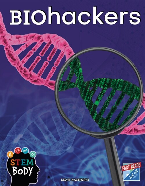 Biohackers (Library Binding)