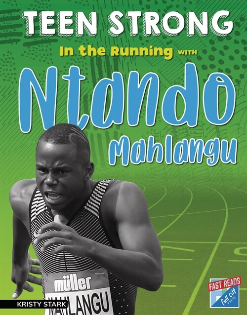 In the Running with Ntando Mahlangu (Library Binding)