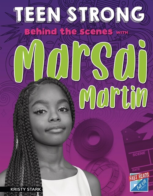 Behind the Scenes with Marsai Martin (Library Binding)