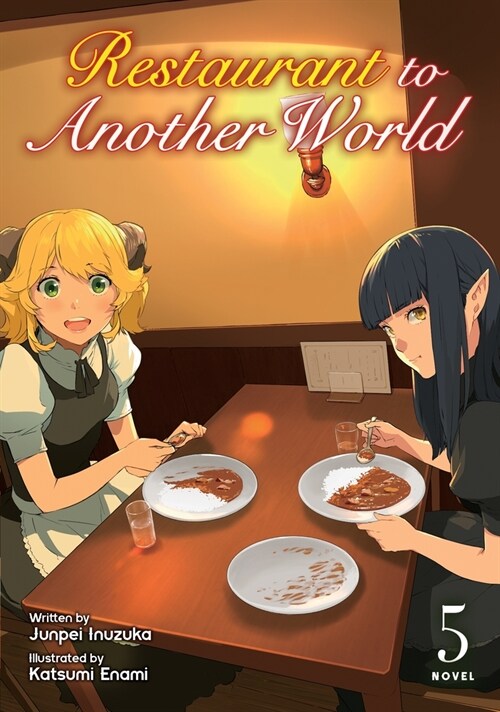 Restaurant to Another World (Light Novel) Vol. 5 (Paperback)