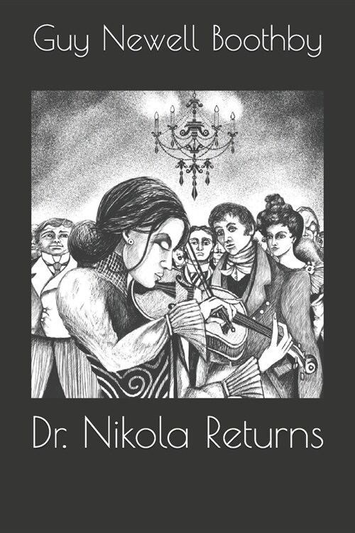 Dr. Nikola Returns (Paperback)