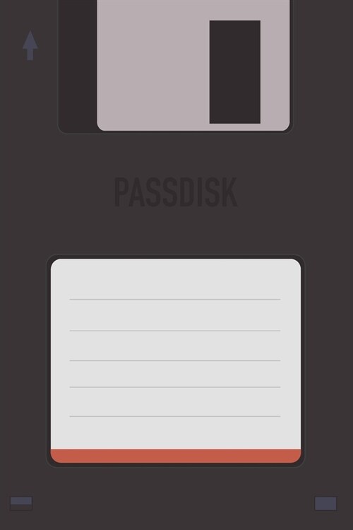 Dark Passdisk Floppy Disk 3.5 Diskette Retro Password log [110pages][6x9]: Vintage Retrowave Vaporwave Theme (Paperback)