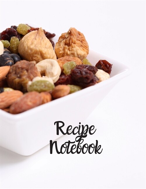 Recipe Notebook: Blank Recipe Journal to Write in for Women, Food Cookbook Design, 120 places for recipes, Perfect gifts for women (126 (Paperback)