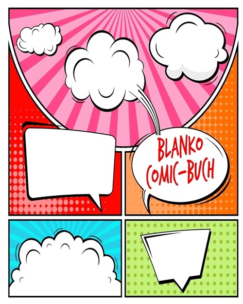 Blanko Comic Buch: Leeres Raster zum selber zeichnen und selbsgestalten- Das perfekte Geschenk-Buch f? Kinder (Paperback)