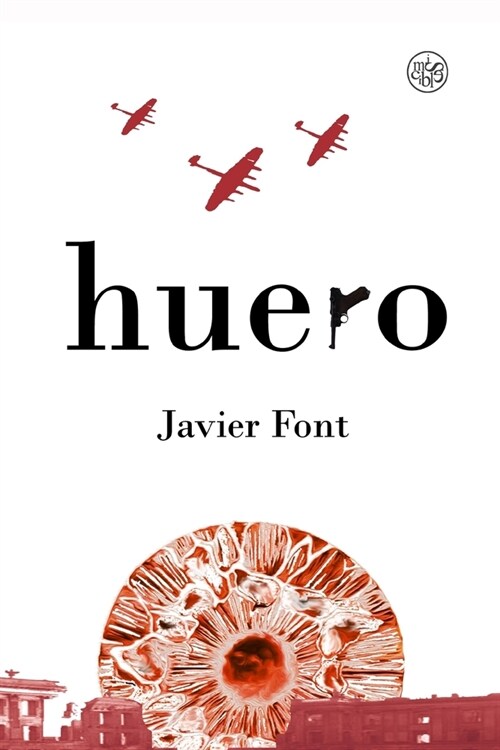 Huero (Paperback)