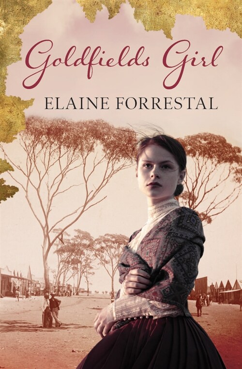 Goldfields Girl (Paperback)