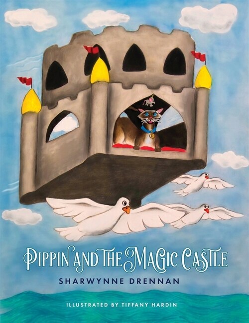 Pippin and the Magic Castle (Paperback)
