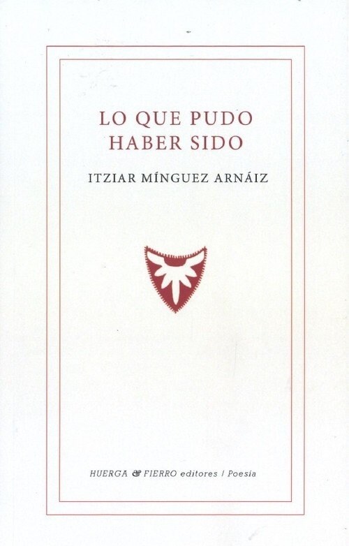 LO QUE PUDO HABER SIDO (Book)